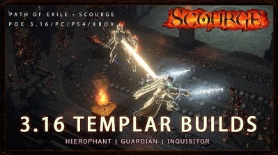 [Scourge] PoE 3.16 Templar League Starter Builds